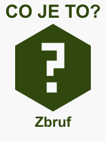Co je to Zbruf? Vznam slova, termn, Vraz, termn, definice slova Zbruf. Co znamen odborn pojem Zbruf z kategorie Jdlo?