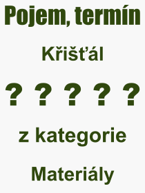 Co je to Kil? Vznam slova, termn, Definice vrazu, termnu Kil. Co znamen odborn pojem Kil z kategorie Materily?