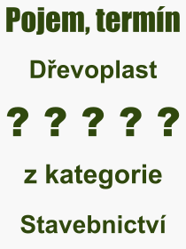 Co je to Devoplast? Vznam slova, termn, Odborn vraz, definice slova Devoplast. Co znamen slovo Devoplast z kategorie Stavebnictv?