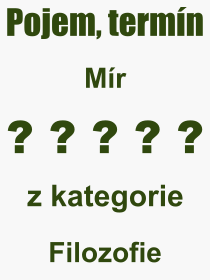 Co je to Mr? Vznam slova, termn, Vraz, termn, definice slova Mr. Co znamen odborn pojem Mr z kategorie Filozofie?