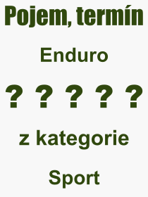 Pojem, vraz, heslo, co je to Enduro? 