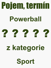 Pojem, vraz, heslo, co je to Powerball? 