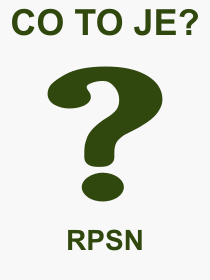 Pojem, vraz, heslo, co je to RPSN? 