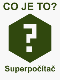 Co je to Superpota? Vznam slova, termn, Odborn termn, vraz, slovo Superpota. Co znamen pojem Superpota z kategorie Potae?