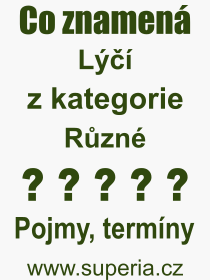 Co je to L? Vznam slova, termn, Vraz, termn, definice slova L. Co znamen odborn pojem L z kategorie Rzn?