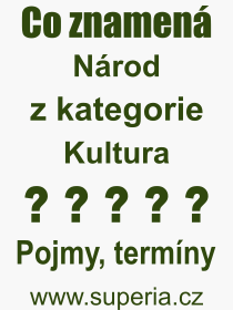 Pojem, v�raz, heslo, co je to N�rod? 