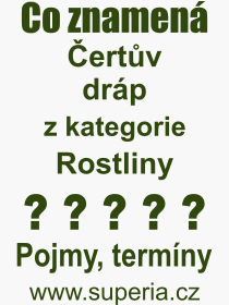 Co je to ertv drp? Vznam slova, termn, Vraz, termn, definice slova ertv drp. Co znamen odborn pojem ertv drp z kategorie Rostliny?