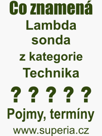 Pojem, výraz, heslo, co je to Lambda sonda? 