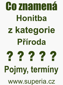 Co je to Honitba? Vznam slova, termn, Definice vrazu Honitba. Co znamen odborn pojem Honitba z kategorie Proda?