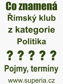 Co je to msk klub? Vznam slova, termn, Odborn vraz, definice slova msk klub. Co znamen slovo msk klub z kategorie Politika?