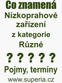 Co je to Nzkoprahov zazen? Vznam slova, termn, Vraz, termn, definice slova Nzkoprahov zazen. Co znamen odborn pojem Nzkoprahov zazen z kategorie Rzn?