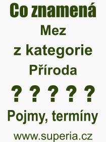 Co je to Mez? Vznam slova, termn, Odborn vraz, definice slova Mez. Co znamen slovo Mez z kategorie Proda?