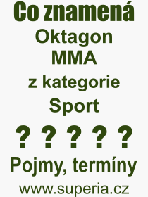 Pojem, výraz, heslo, co je to Oktagon MMA? 