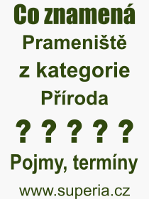 Co je to Pramenit? Vznam slova, termn, Odborn termn, vraz, slovo Pramenit. Co znamen pojem Pramenit z kategorie Proda?